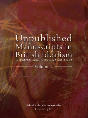 cover image of Unpublished Manuscripts in British Idealism, Volume 2